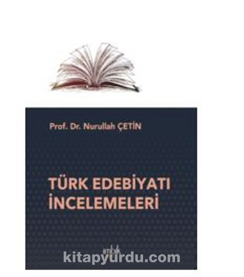 Türk Edebiyatı İncelemeleri Pdf İndir - İMBİK YAYINLARI Pdf İndir